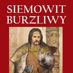 Tajemniczy przodek dynastii Piastów: dlaczego tak osobliwie?